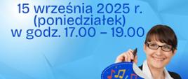 Niebieskie tło plakatu , niebieskie napisy oraz zdjęcie kobiety w okularach i mazakiem w ręku, poniżej kolorowe nutki.