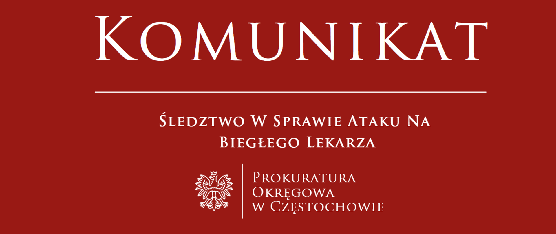 Śledztwo w sprawie ataku na biegłego lekarza