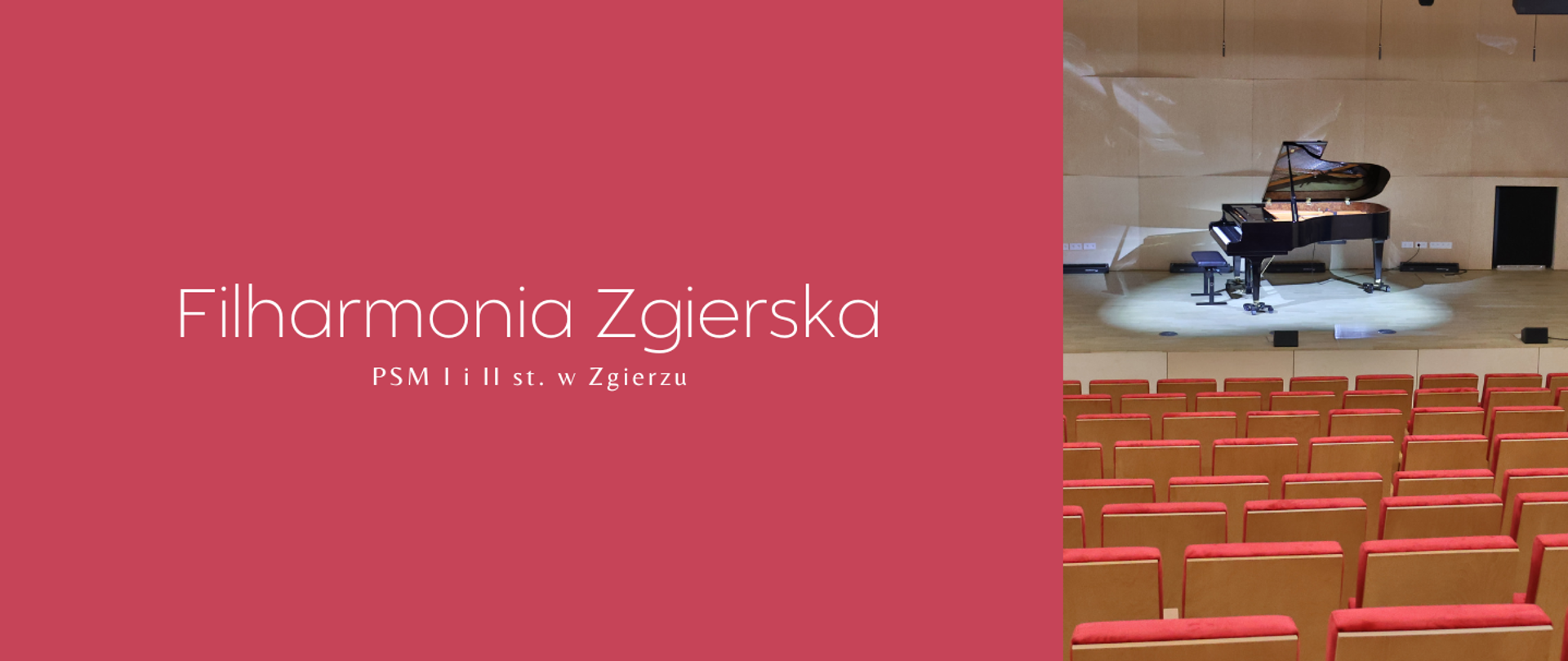 Po lewej stronie, na różowym tle, biały napis "Filharmonia Zgierska PSM I i II st. w Zgierzu." Po prawej stronie zdjęcie fortepianu na scenie oraz rzędy pustych krzeseł.