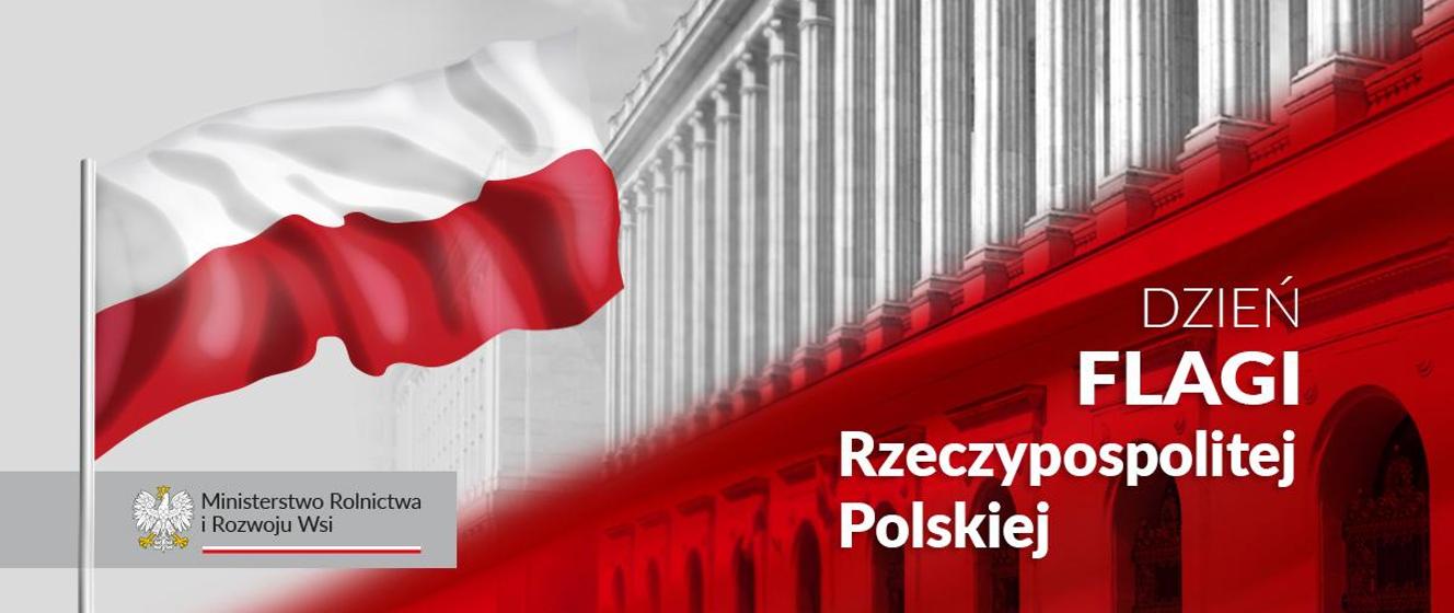 Dzień Flagi RP - Ministerstwo Rolnictwa i Rozwoju Wsi - Portal Gov.pl
