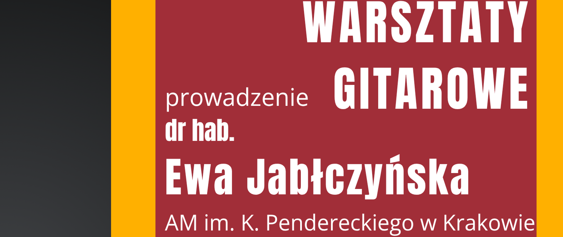 Afisz warsztaty gitarowe. Biały napis na bordowym tle, zdjęcie gitarzystki.