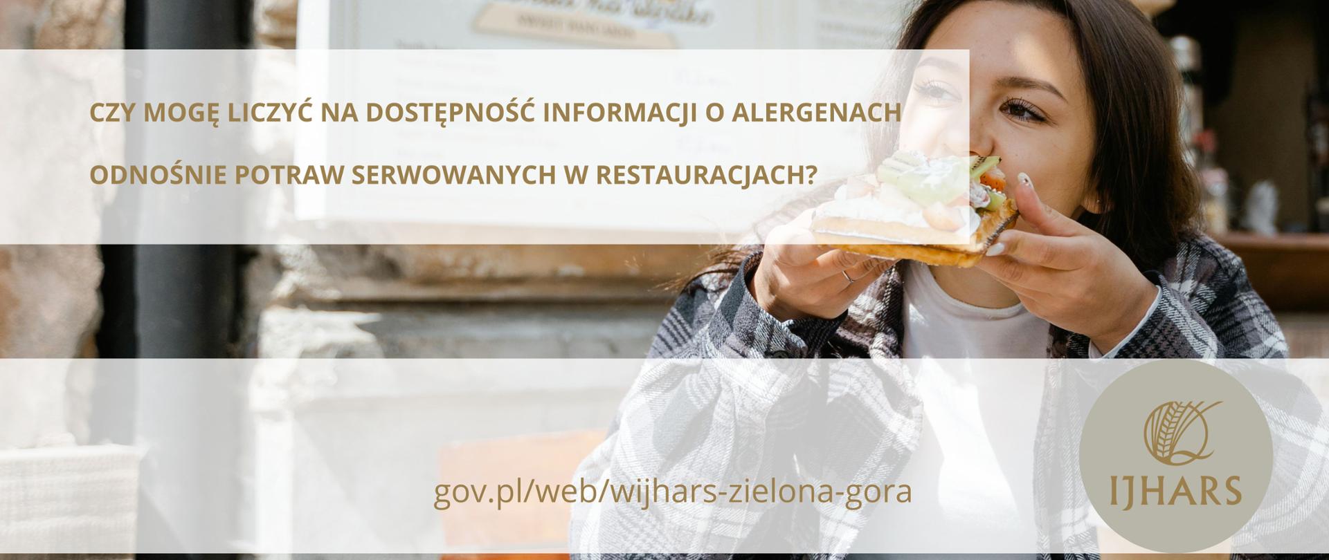 Zdjęcie przedstawia kobietę siedzącą w restauracji i spożywającą gofra z bitą śmietaną i owocami, logo IJHARS z linkiem do strony głównej IJHARS oraz napis CZY MOGĘ LICZYĆ NA DOSTĘPNOŚĆ INFORMACJI O ALERGENACH ODNOŚNIE POTRAW SERWOWANYCH W RESTAURACJACH?