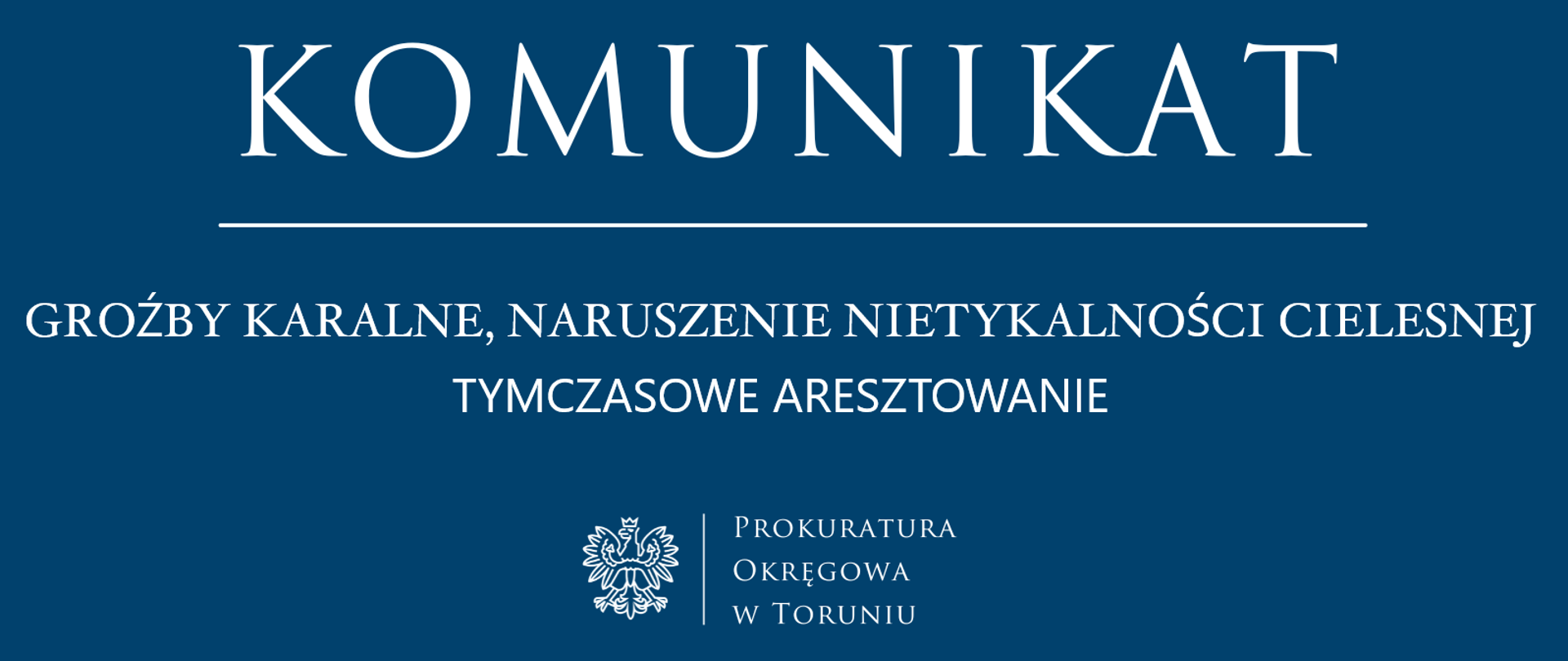 Groźby karalne, naruszenie nietykalności