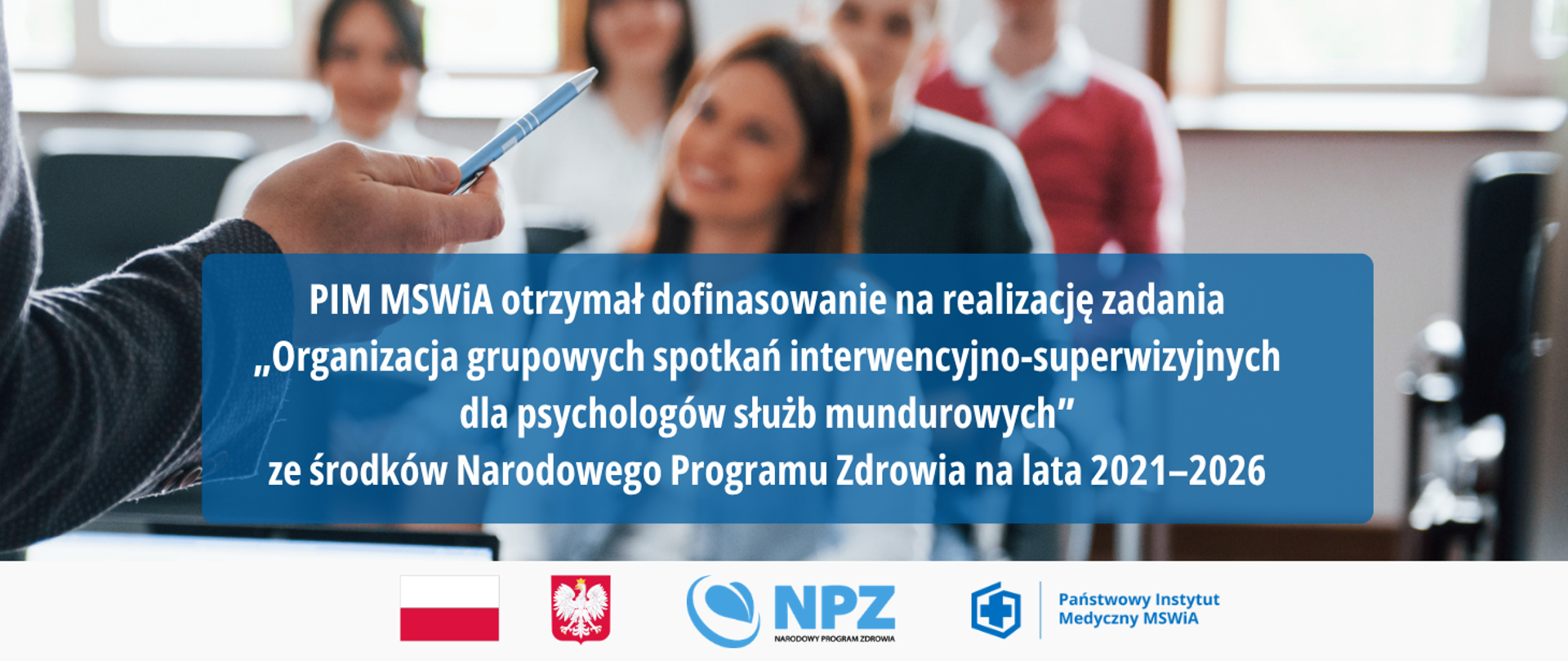 Organizacja grupowych spotkań interwencyjno-superwizyjnych dla psychologów służb mundurowych