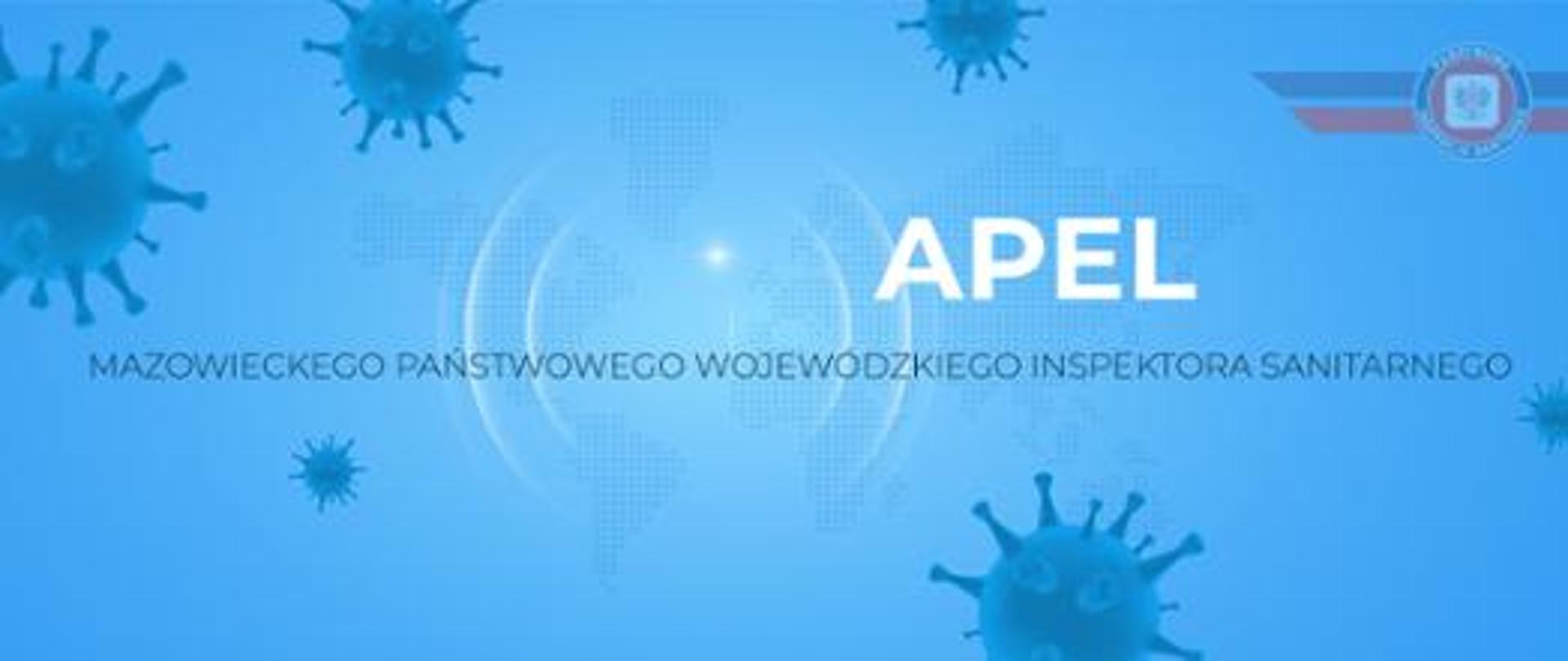 Apel Mazowieckiego Państwowego Wojewódzkiego Inspektora Sanitarnego. 