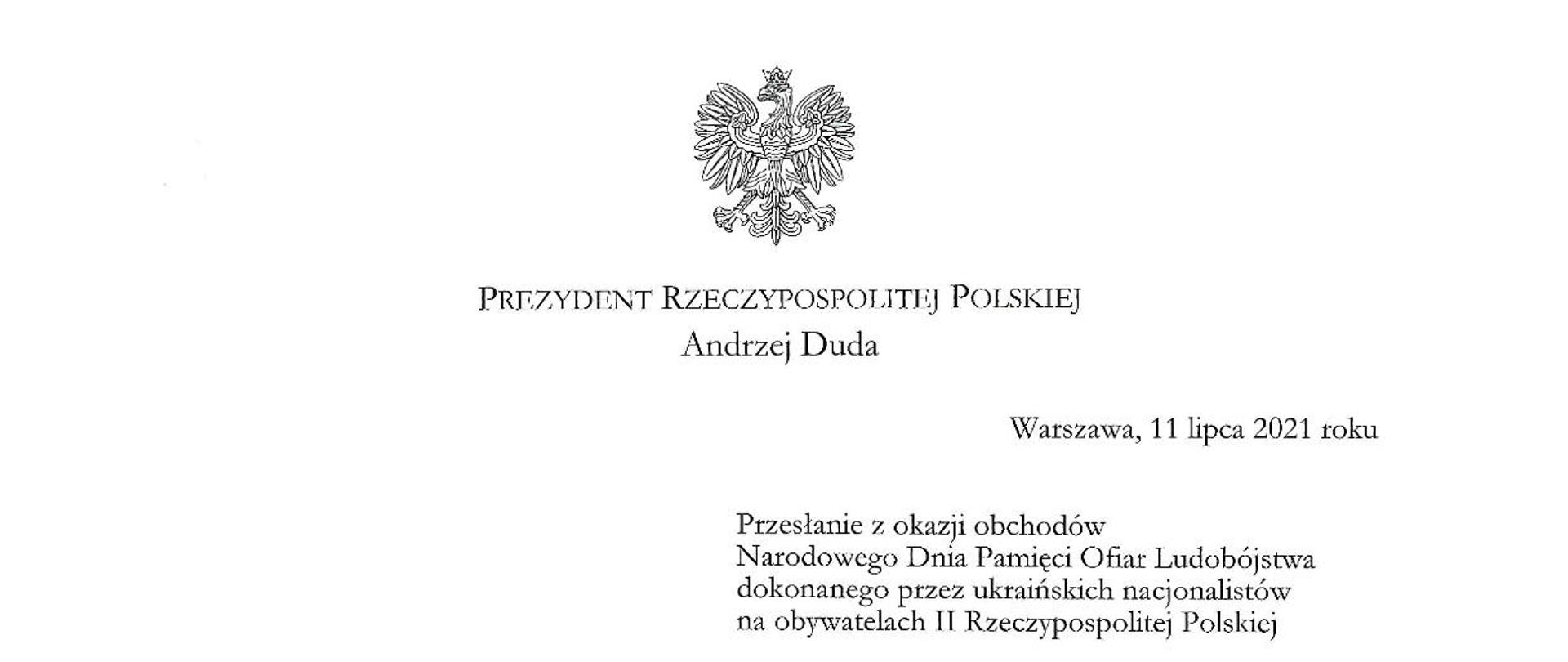 Послання Президента Польщі Анджея Дуди з нагоди святкування Національного дня пам'яті жертв геноциду, скоєного українськими націоналістами проти громадян Другої Польської Республіки