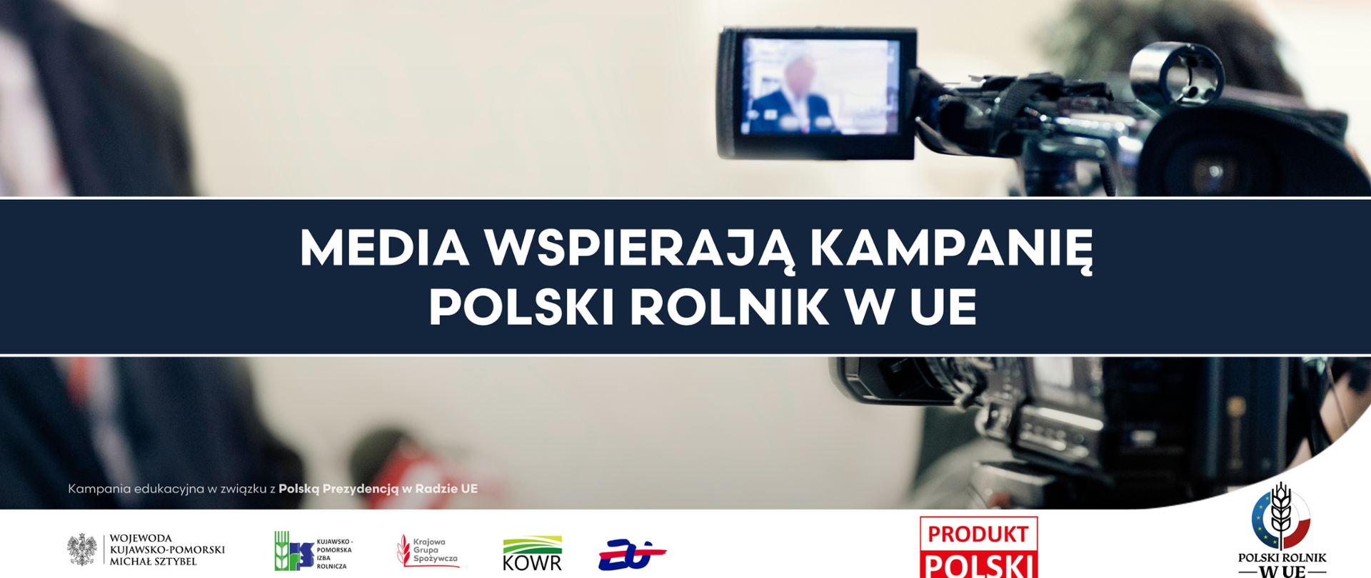 Kampania edukacyjna POLSKI ROLNIK W UE. Wybieraj świadomie, sięgaj po lokalne produkty