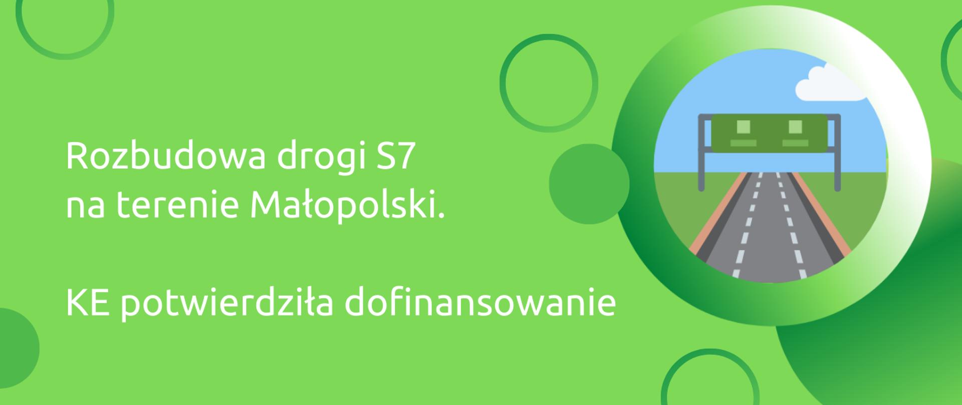 Rozbudowa drogi S7 na terenie Małopolski. KE potwierdziła dofinansowanie GOV — OK