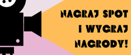 Różowo-żółte tło, z lewej strony czarna kamera. Napisy: Uwaga konkurs, Nagraj spot i wygraj nagrody, Stwórz 2-minutowy spot i promuj profilaktykę raka piersi. Uczestnicy: uczniowie szkół ponadpodstawowych z terenu powiatu bocheńskiego. Organizatorzy: Państwowy Powiatowy Inspektor Sanitary w Bochni oraz Starosta Bocheński, termin nadsyłania prac 30.04.2023. Regulamin konkursu:www.gov.pl/web/psse-bochnia.pl