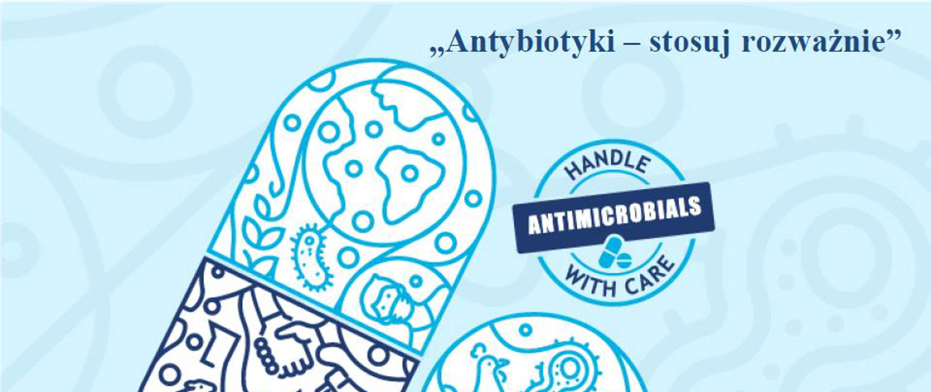 Antybiotyki - stosuj rozważnie - baner