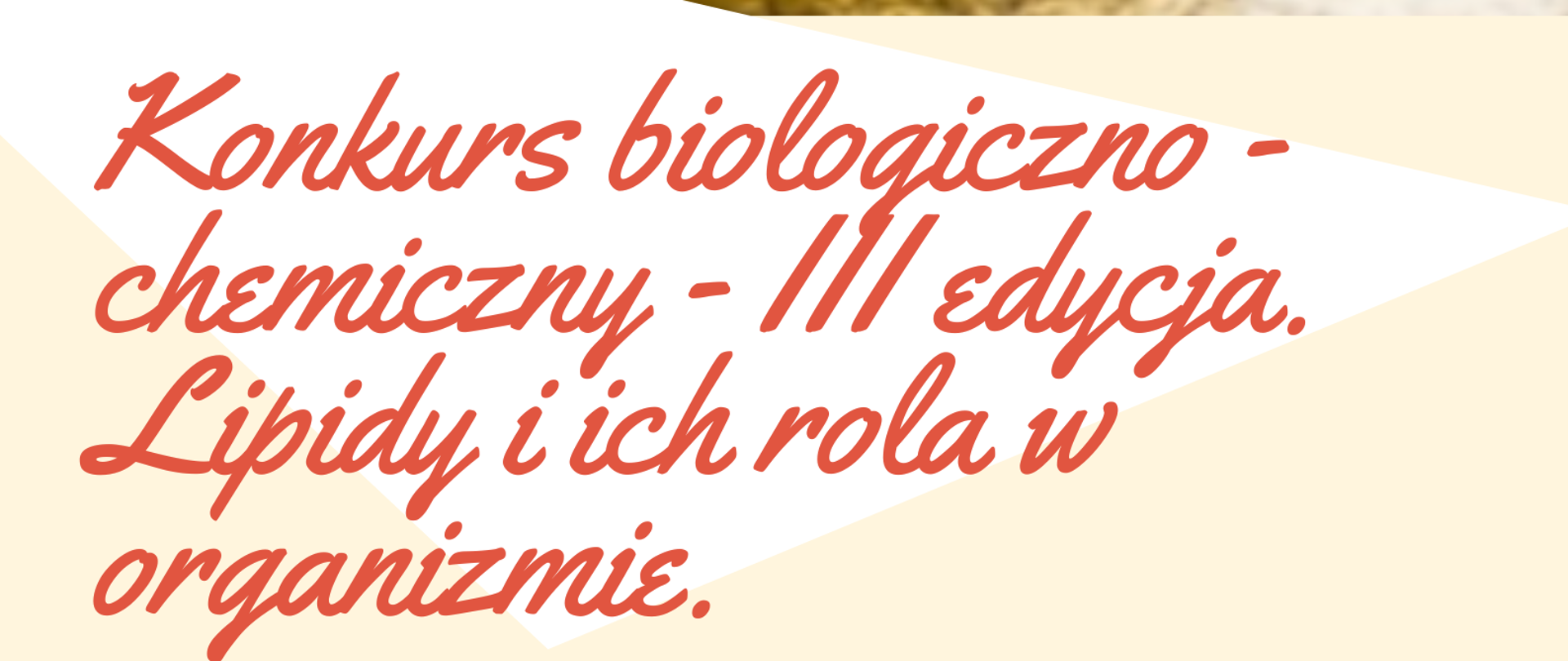 lejący się olej z oliwek do salaterki , pod spodem napis Konkurs biologiczno - chemiczny - III edycja.
Lipidy i ich rola w organizmie.
