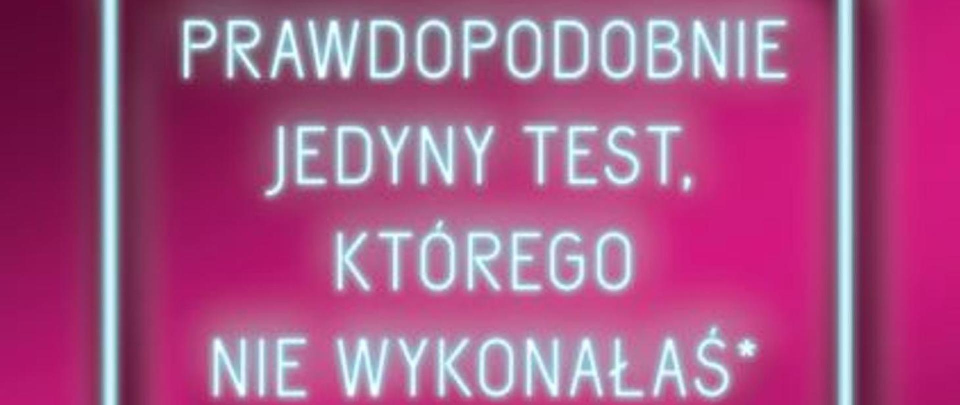 Prawdopodobnie jedyny test, którego nie wykonałaś