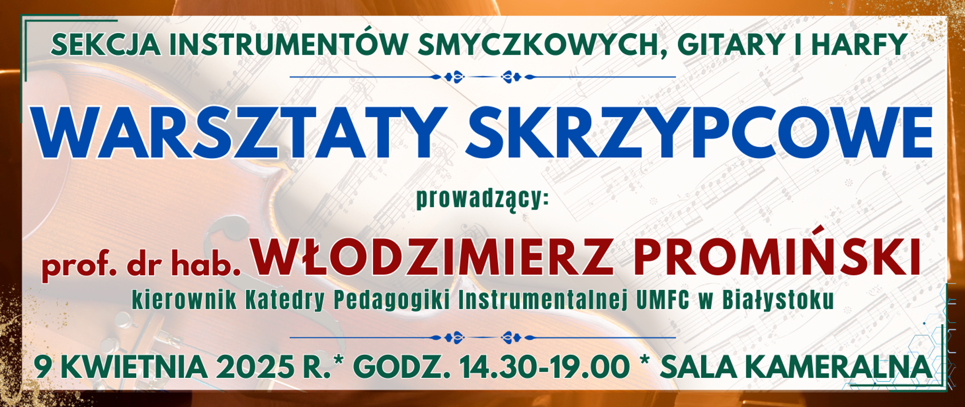 baner z ciemno brązową ramką w środku półprzezroczyste skrzypce leżące na nutach oraz informacja o wydarzeniu