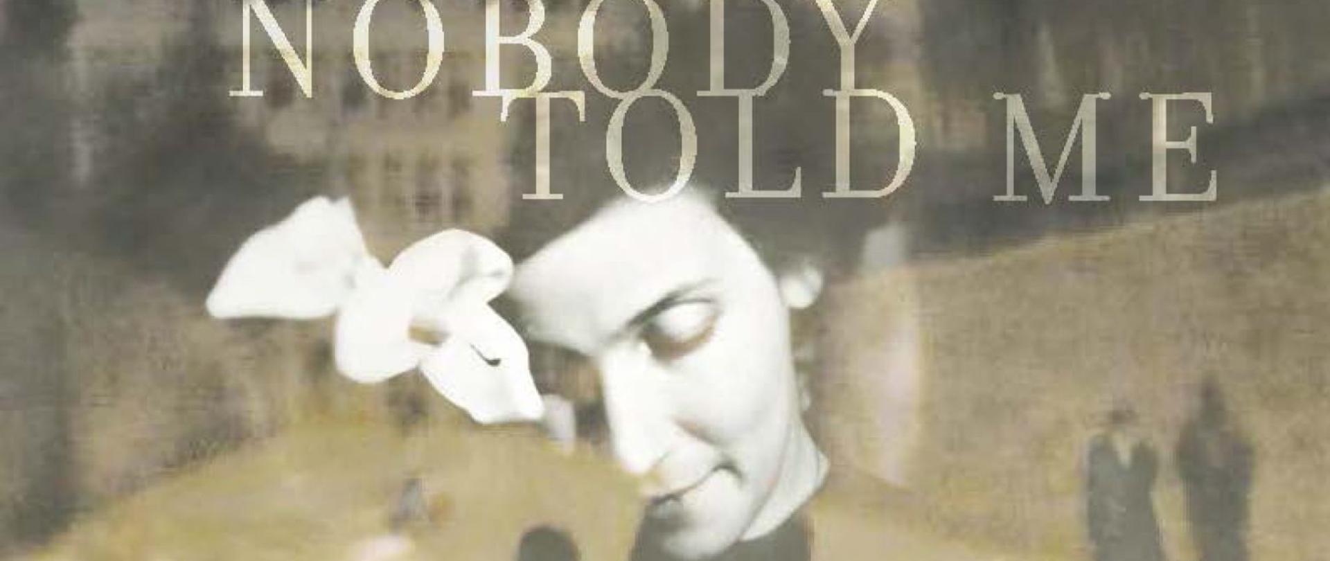 Projekcja filmu "Nobody told me"