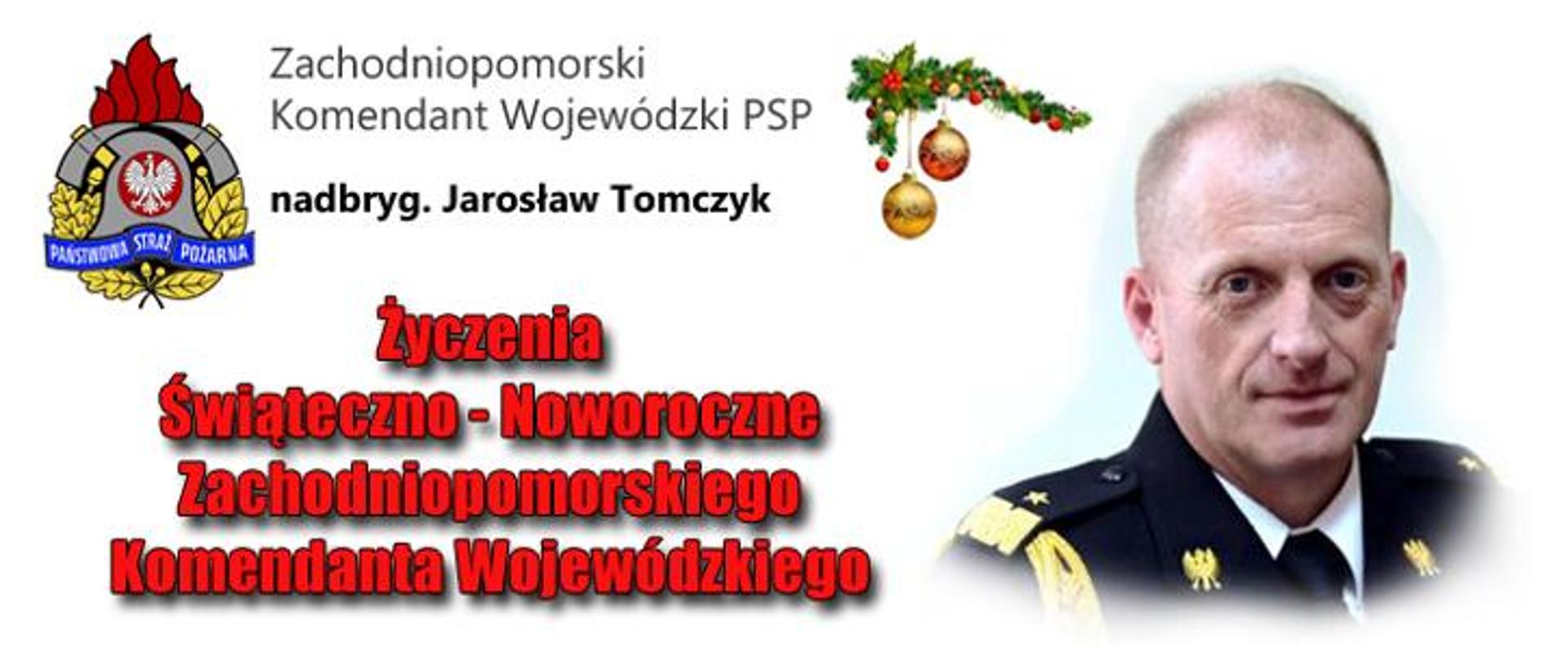 Grafika przedstawia życzenia przesłane przez Zachodniopomorskiego Komendanta Wojewódzkiego. Grafika jest kolorowa. Jest na niej zdjęcie Komendanta Wojewódzkiego PSP oraz tekst Życzenia Świąteczno-noworoczne Zachodniopomorskiego Komendanta Wojewódzkiego oraz grafika przedstawiające logo Państwowej Straży Pożarnej.