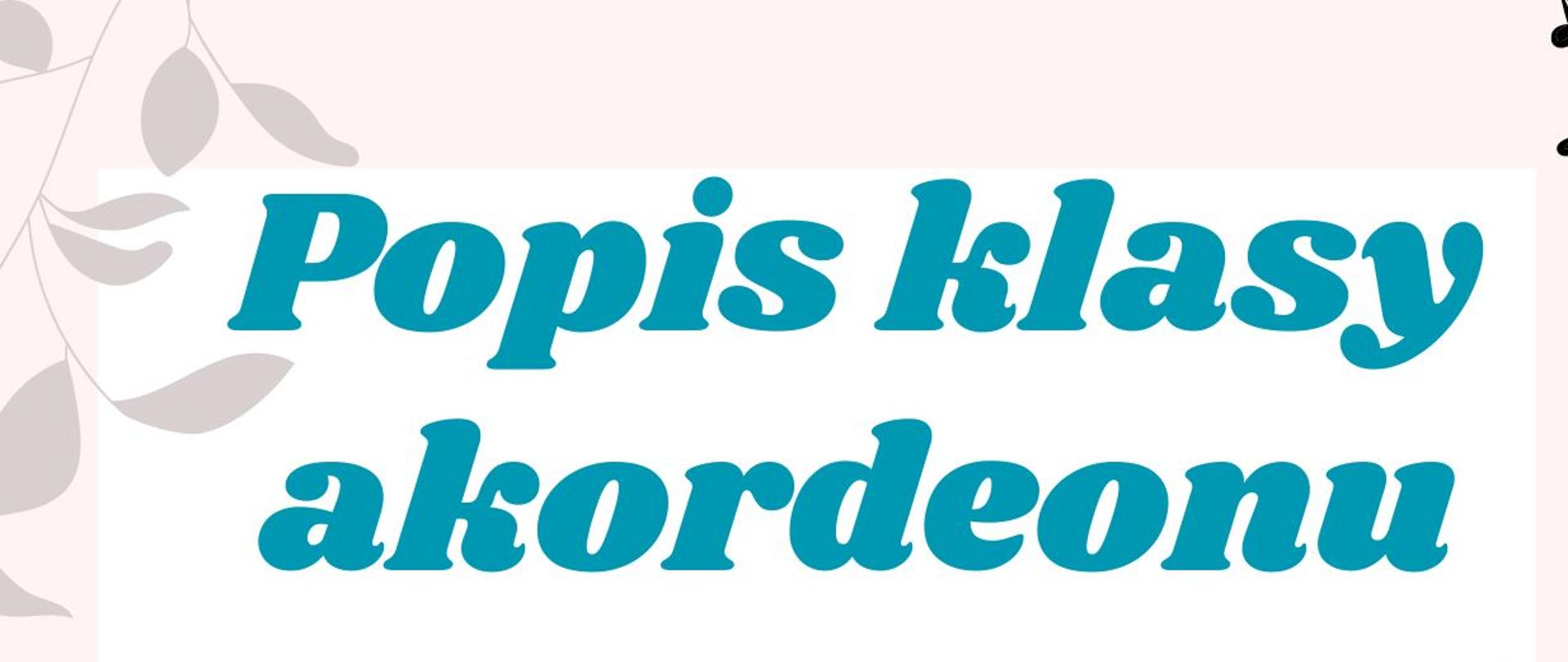 Plakat informujący o popisie klasy akordeonu p. Danuty Jabłońskiej, który odbędzie się 7 marca 2023 r. o godz. 18:00 Na plakacie są grafiki dzieci, które grają na akordeonie. 