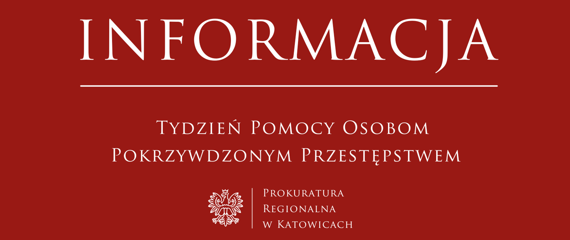 Informacje o Tygodniu Pomocy Osobom Pokrzywdzonym Przestępstwem w Prokuraturze Regionalnej w Katowicach