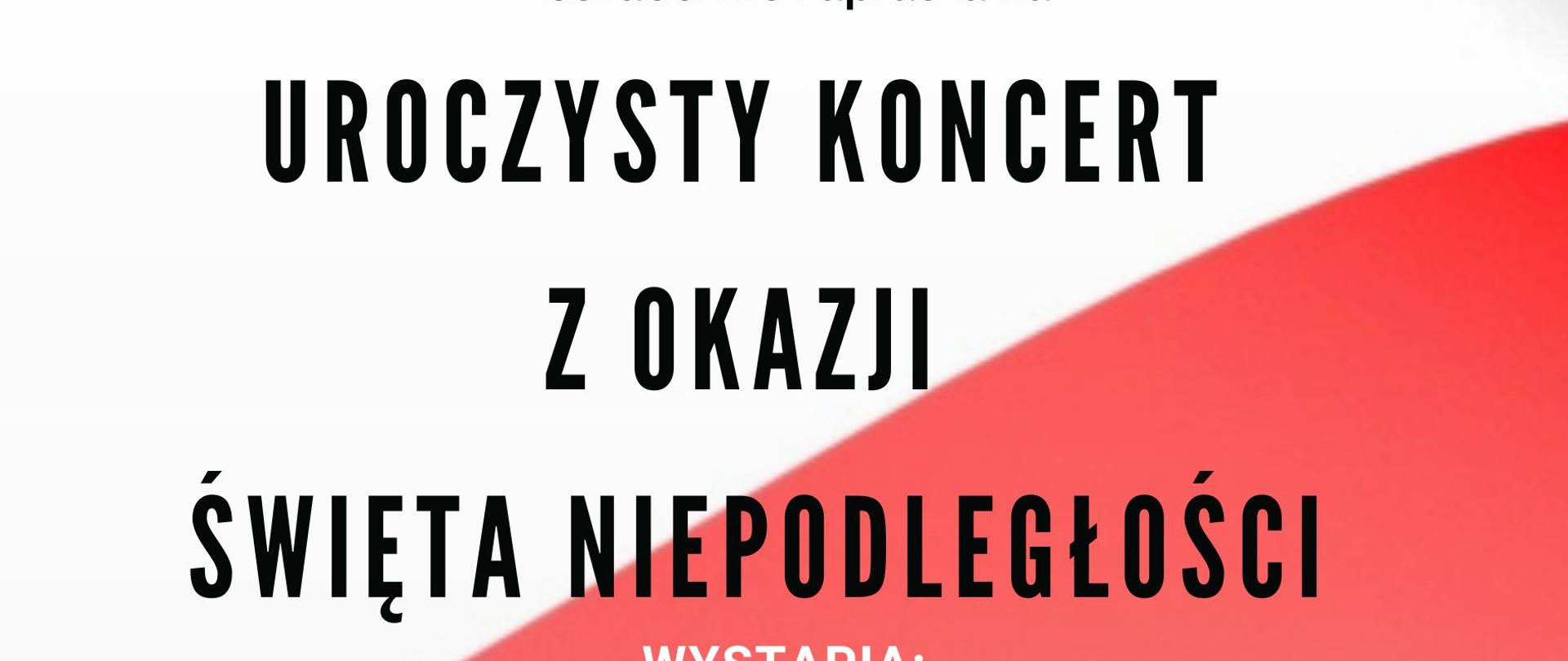 uroczysty koncert z okazji święta niepodległości