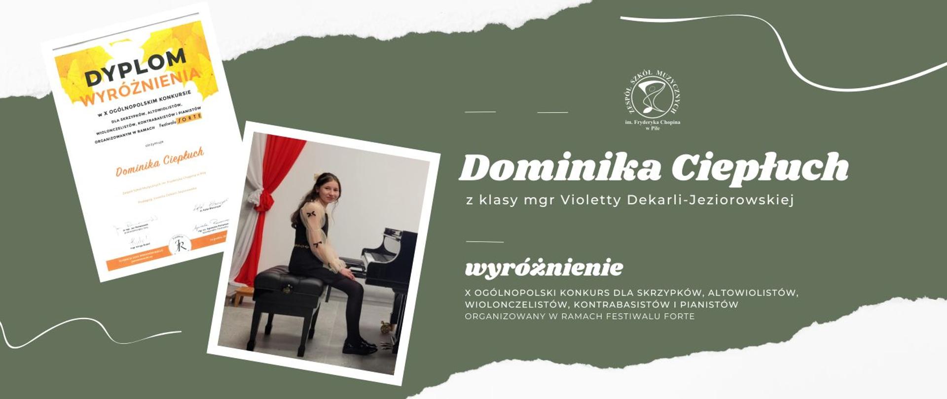 Na zielonym pasku napisy. Po lewej stronie dwa zdjęcia dyplomu i dziewczynka w ciemnych długich włosach upiętych w kitkę, siedzi przy fortepianie, za nią na ścianie biało-czerwona flaga.