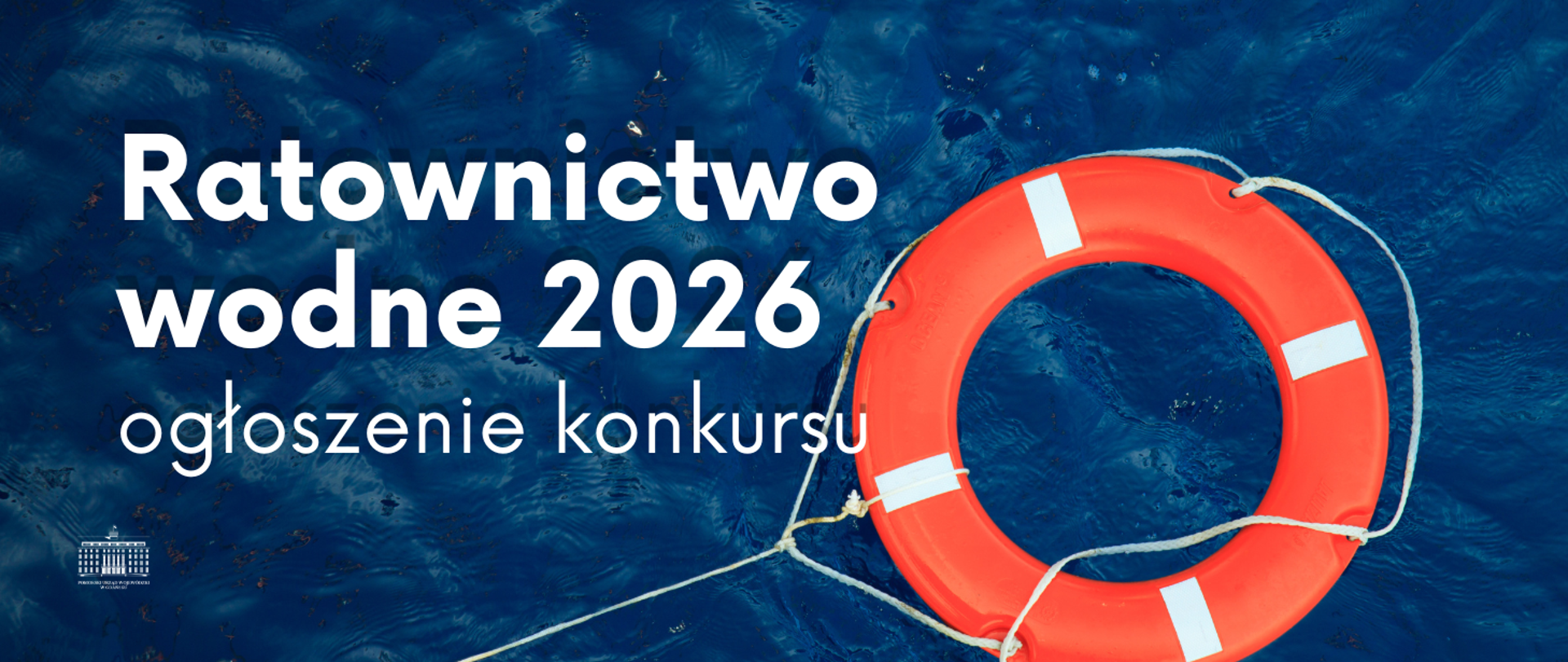 Ratownictwo wodne 2026. Ogłoszenie konkursu. 