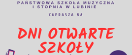 Zdjęcie przedstawia grafikę kolorowych nut na szarym tle oraz informację o dniach otwartych Państwowej Szkoły Muzycznej I stopnia w Lubinie