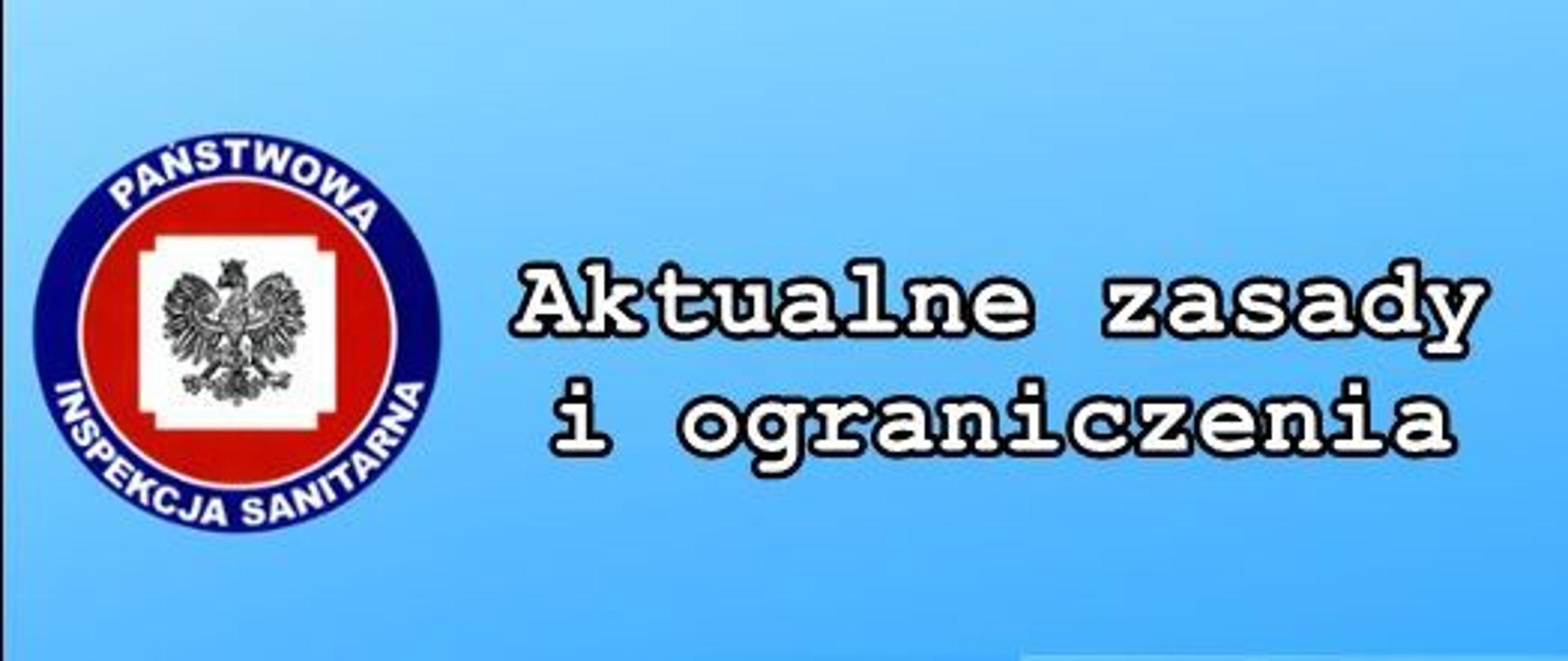 Aktualne zasady i ograniczenia