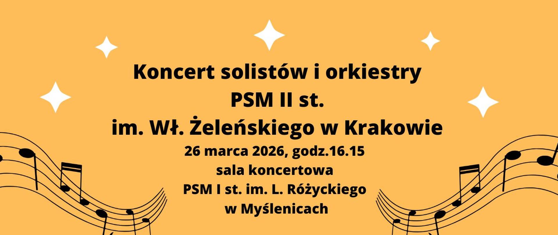 na żółtym tle po prawej i lewej stronie pięciolinie z nutami, na górze białe gwiazdki, na środku czarny napis informujący o wydarzeniu