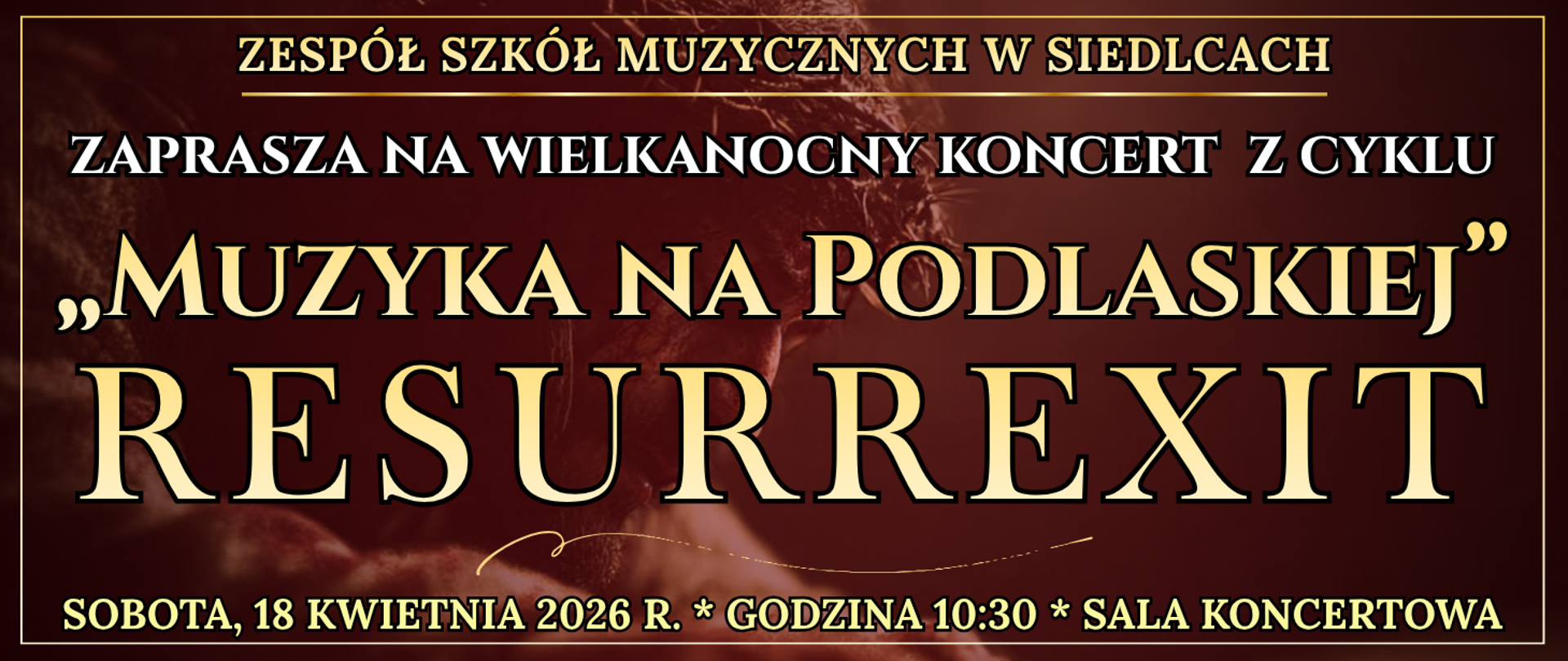 baner w tle wizerunek Chrystusa w koronie z cierni na głowie oraz informacja o wydarzeniu