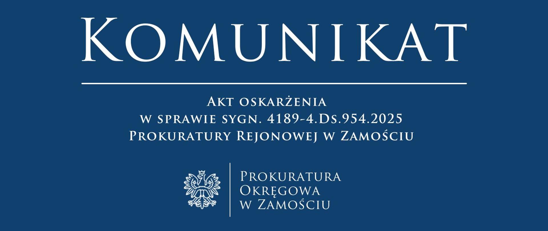 4189-4.Ds.954.2025
Prokuratury Rejonowej w Zamościu
