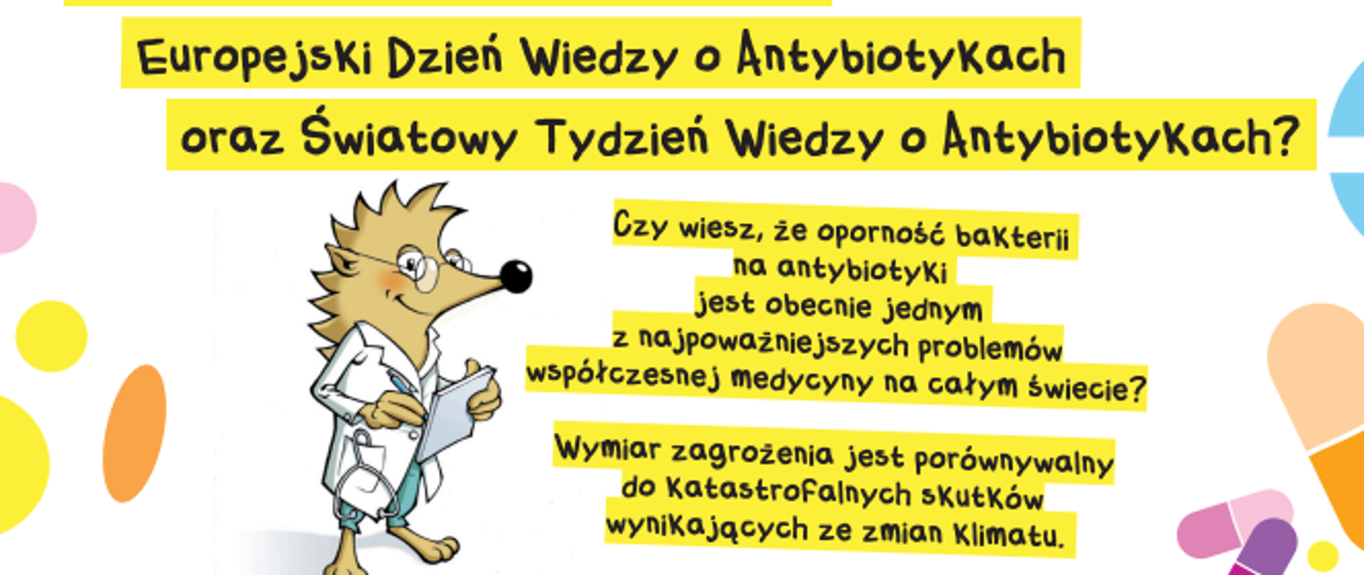 Europejski Dzień Wiedzy o Antybiotykach, Światowy Tydzień Wiedzy o Antybiotykach
