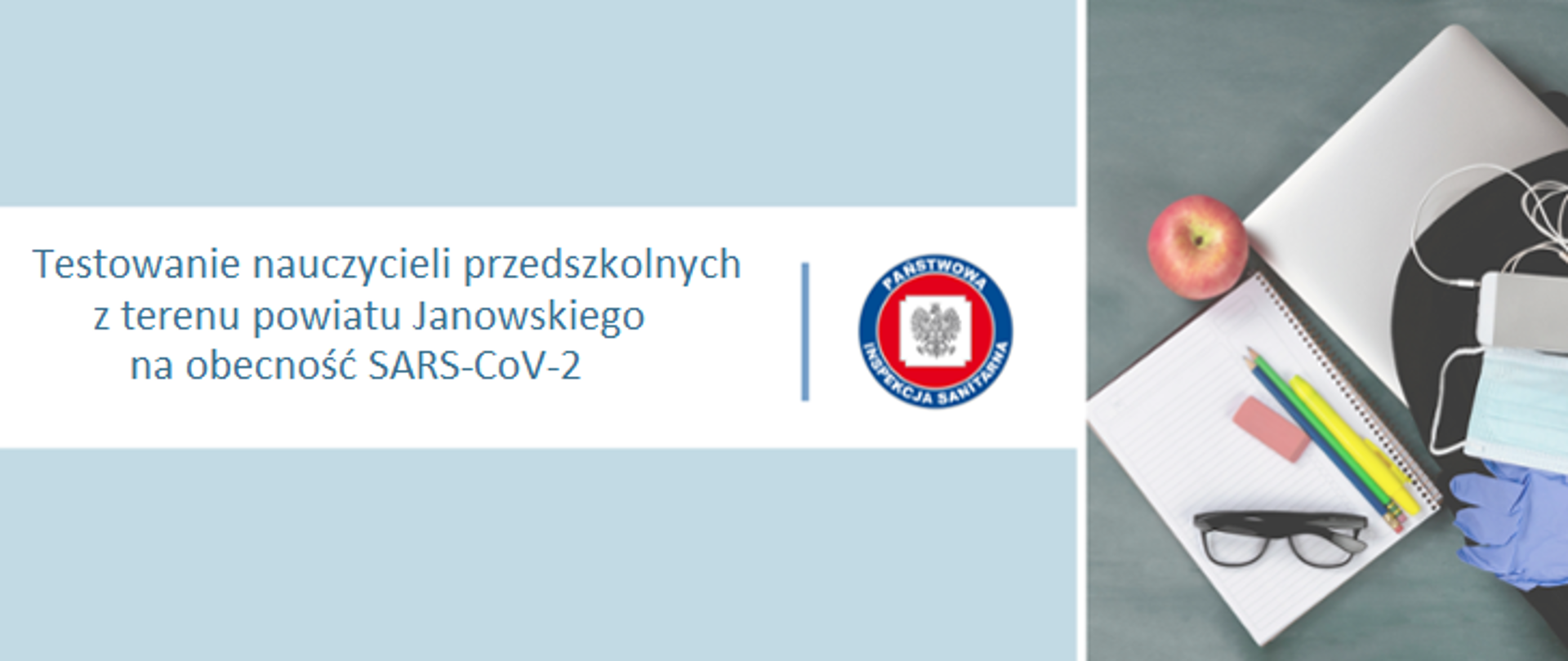 grafika z napisem "Testowanie nauczycieli przedszkolnych z terenu powiatu Janowskiego na obecność SARS-CoV-2"