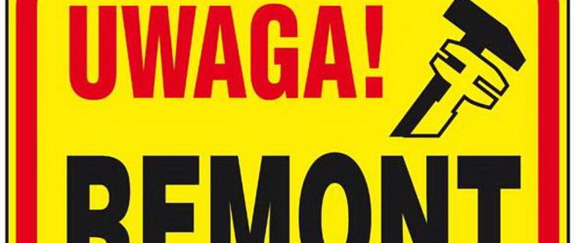 uwaga remont