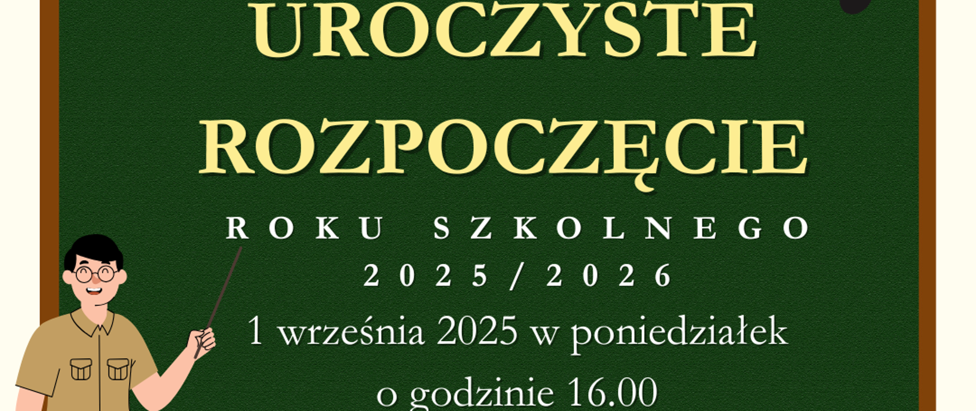 zielona szkolna tablica z żółtymi i białymi napisami informującymi o wydarzeniu