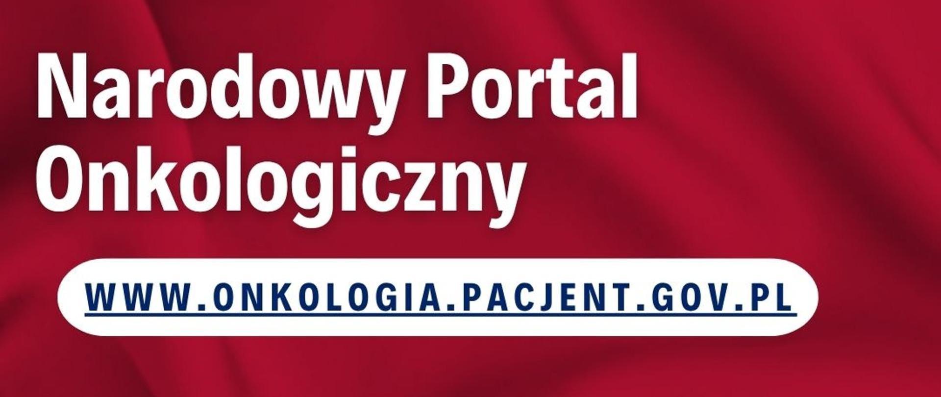 Narodowy Portal Onkologiczny - rzetelne źródło informacji