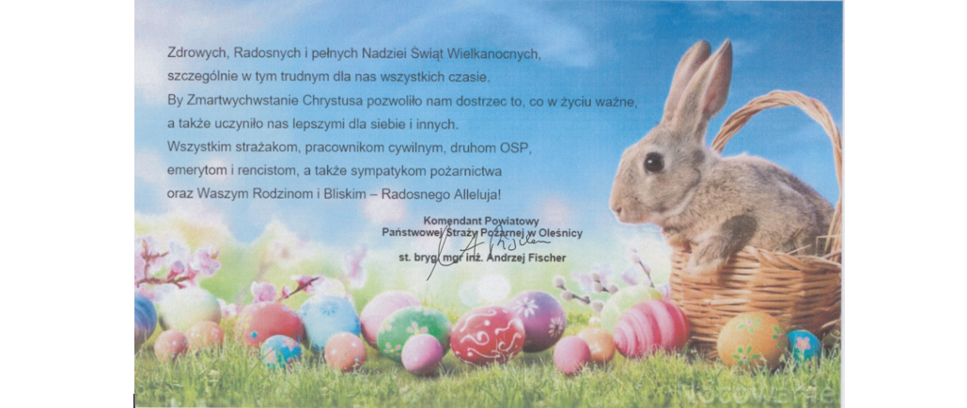 Życzenia Wielkanocne Komendanta Powiatowego PSP w Oleśnicy.