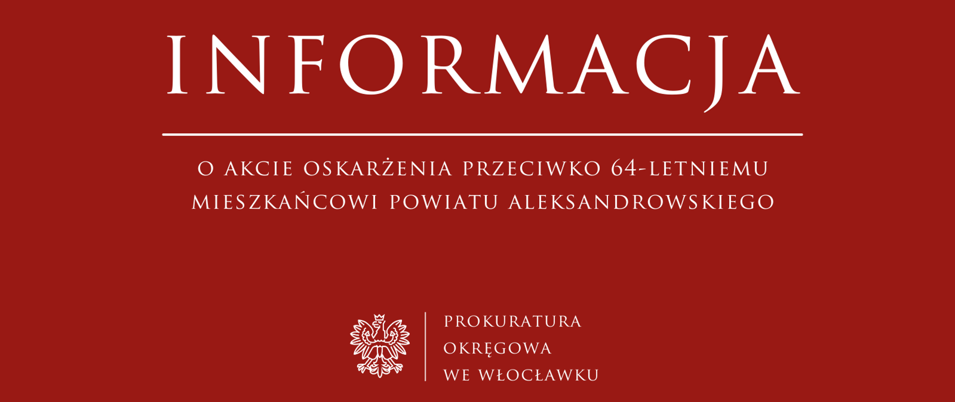 Komunikat Prasowy Prokuratury Rejonowej we Włocławku