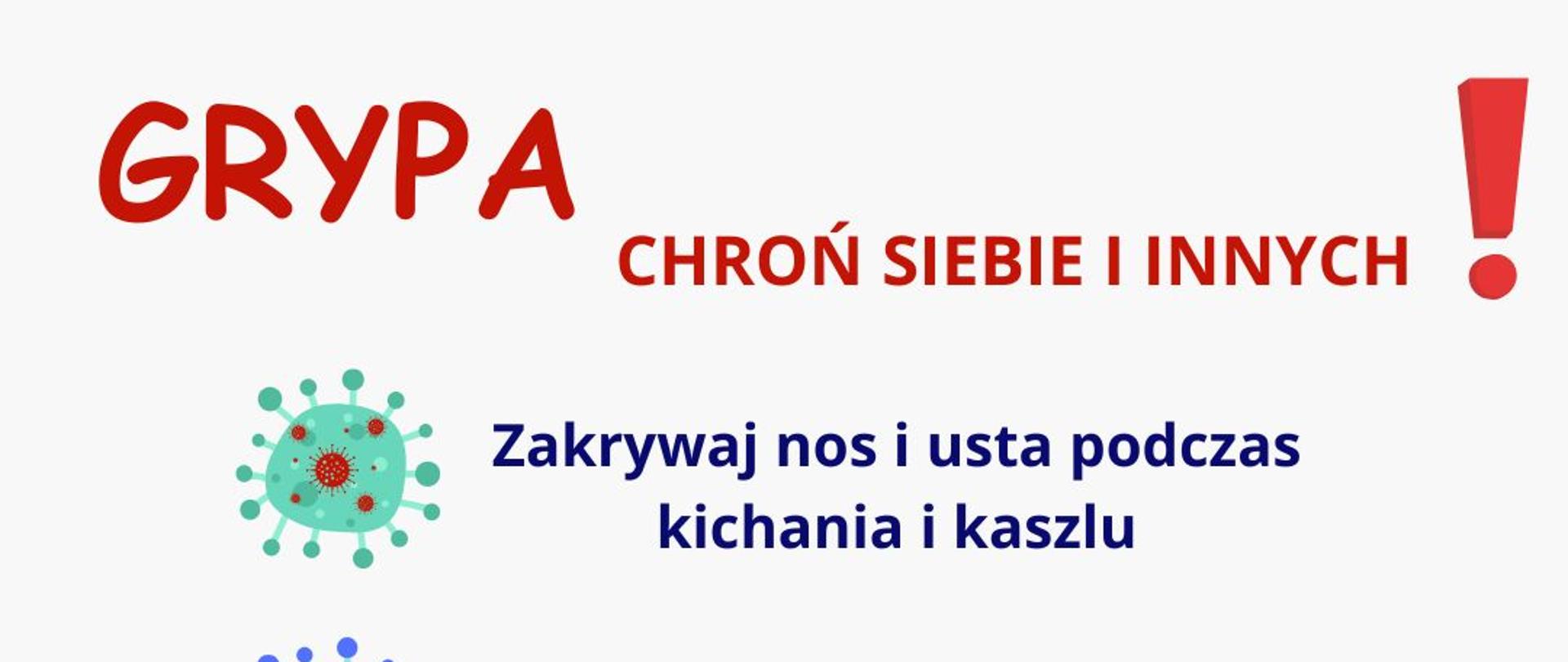 W miesiącach styczeń, luty obserwujemy co roku zwiększoną zachorowalność na GRYPĘ