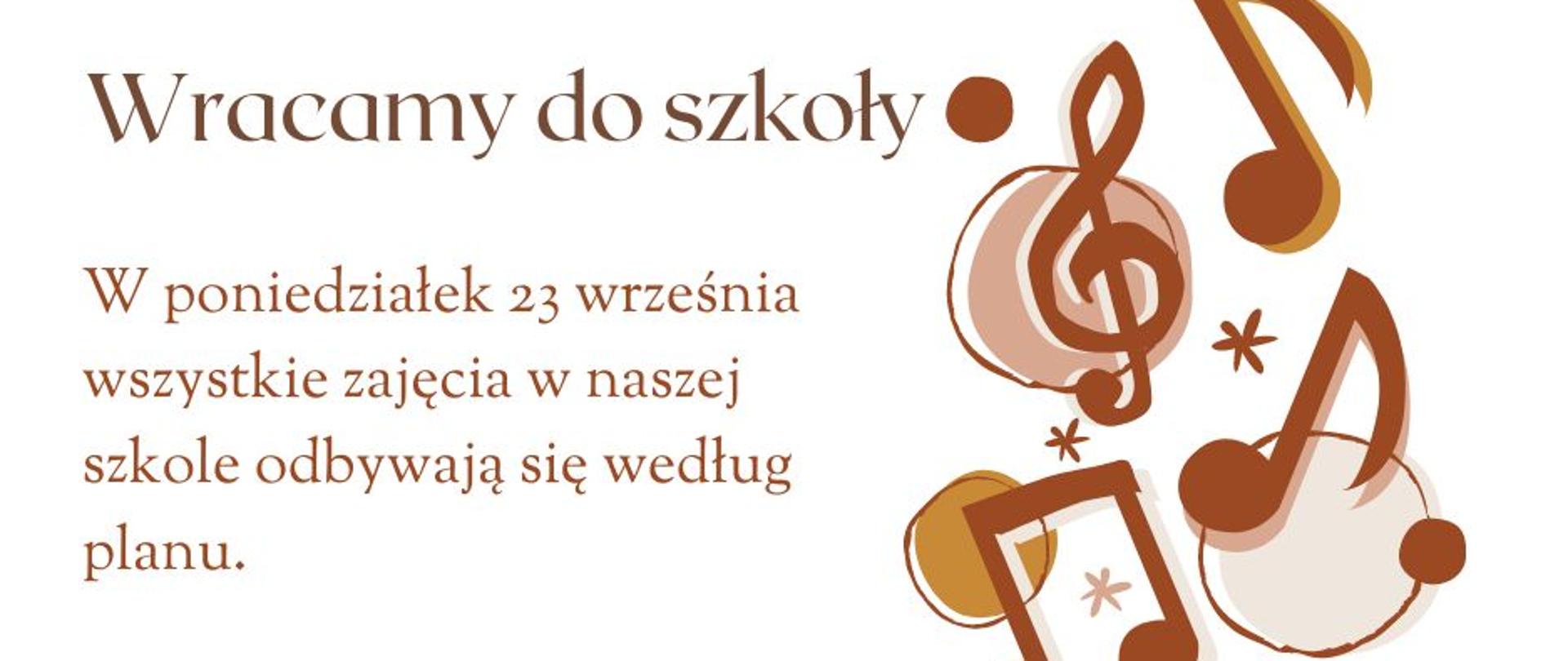 Wracamy do szkoły. W poniedziałek 23 września wszystkie zajęcia w naszej szkole odbywają się według planu.
