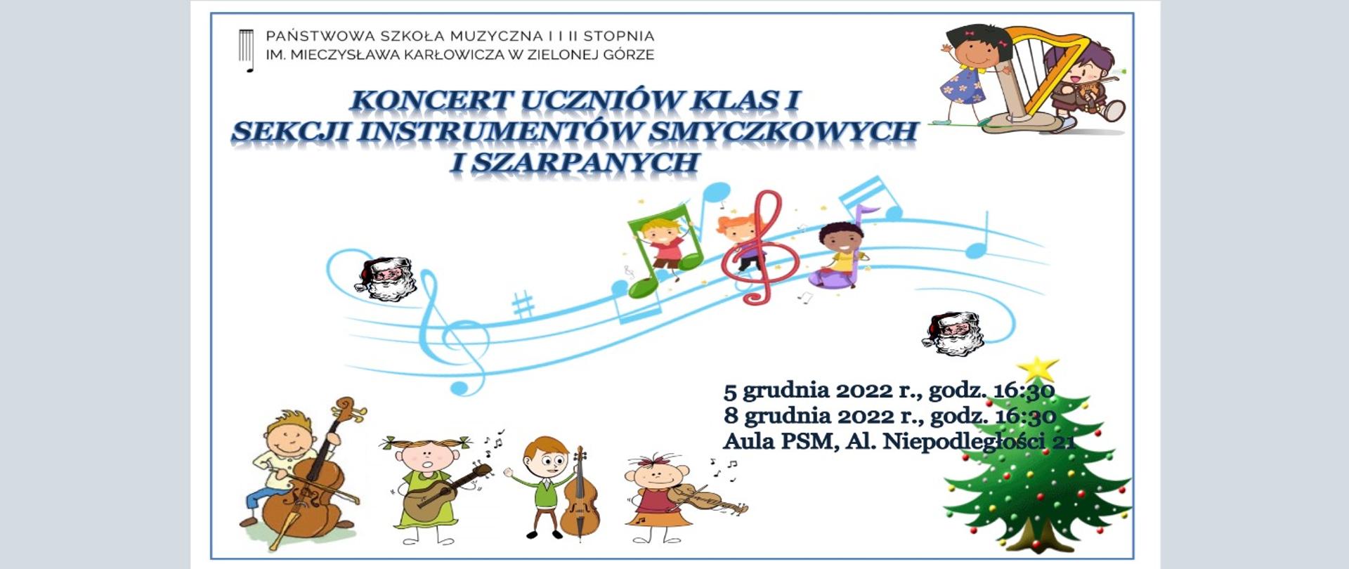 Grafika przedstawia afisz koncertu uczniów klasy 1 sekcji instrumentów smyczkowych i szarpanych w dniach 5 i 6 grudnia 2023 roku. Całość na białym tle, granatowe napisy, animowane ikony instrumentalistów oraz zielona choinka