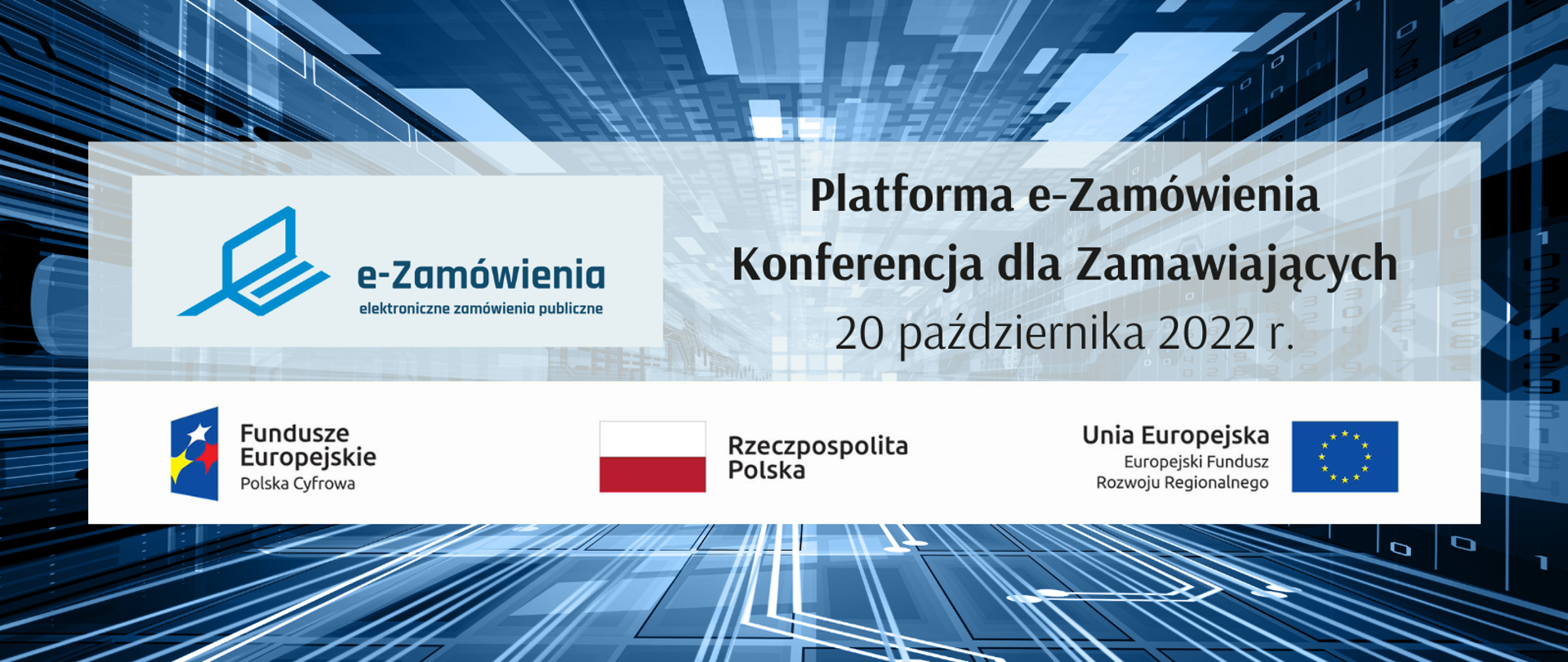 Platforma e-Zamówienia – konferencja dla Zamawiających 