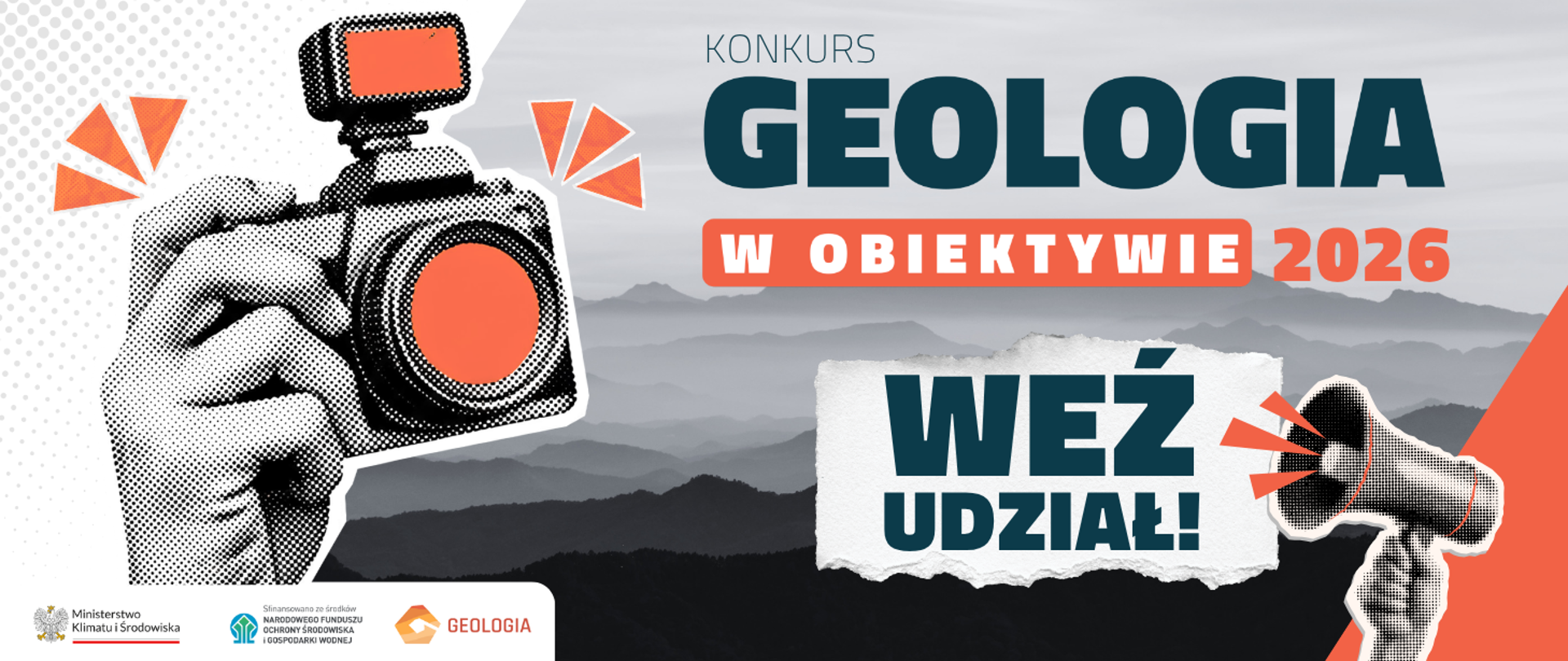 Konkurs geologia w obiektywie 2026 Weź udział Logotypu Ministerstwa Klimatu i Środowiska, Narodowego Funduszu Ochrony Środowiska i Gospodarki Wodnej, Geologia