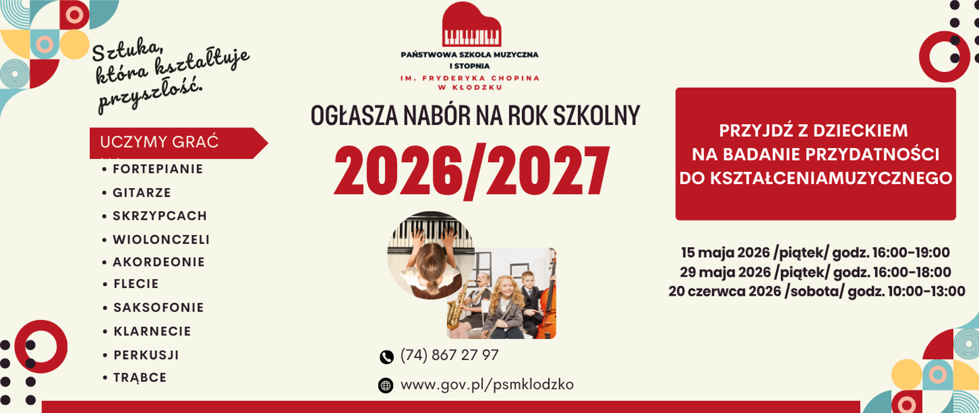 Nabór 2026/2027 do Państwowej Szkoły Muzycznej I stopnia im. Fryderyka Chopina w Kłodzku – nauka gry na instrumentach, terminy badań przydatności w maju i czerwcu 2026