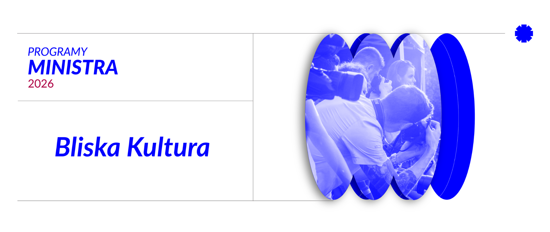 Program Ministra - Bliska kultura