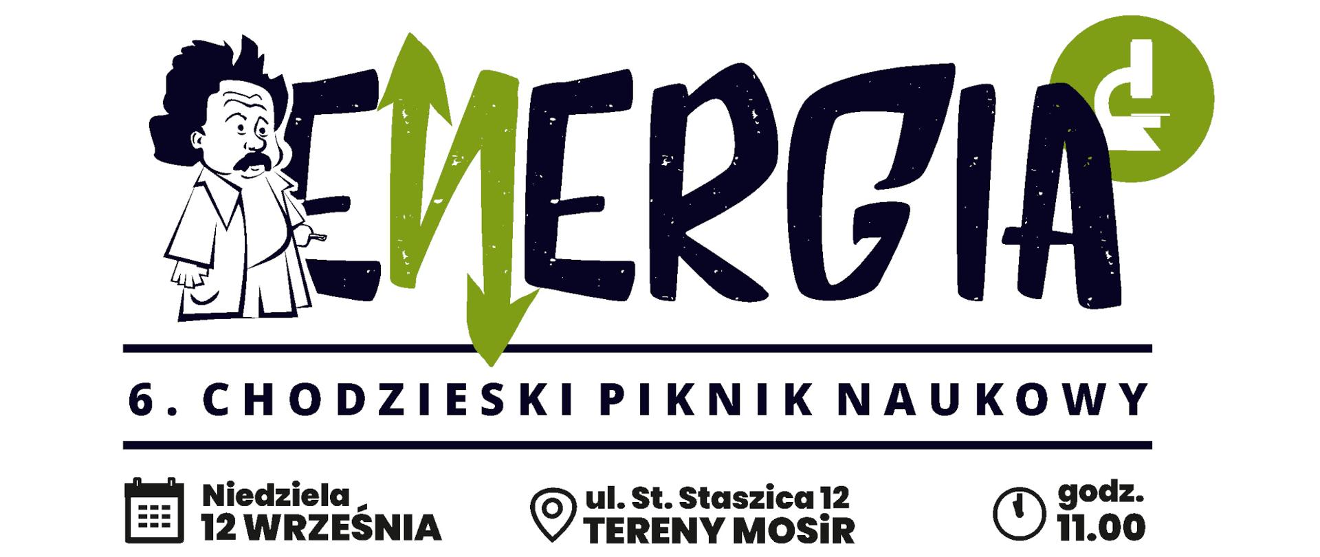 Zdjęcie przedstawia plakat informujący o 6. CHODZIESKIM PIKNIKU NAUKOWYM.
W tle biały podkład.
