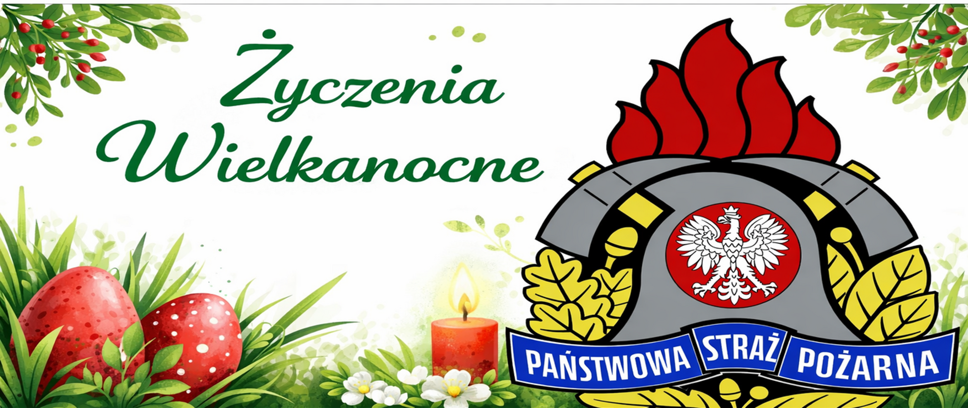 Plakat przedstawia napis: Życzenia Wielkanocne oraz logo Państwowej Straży Pożarnej