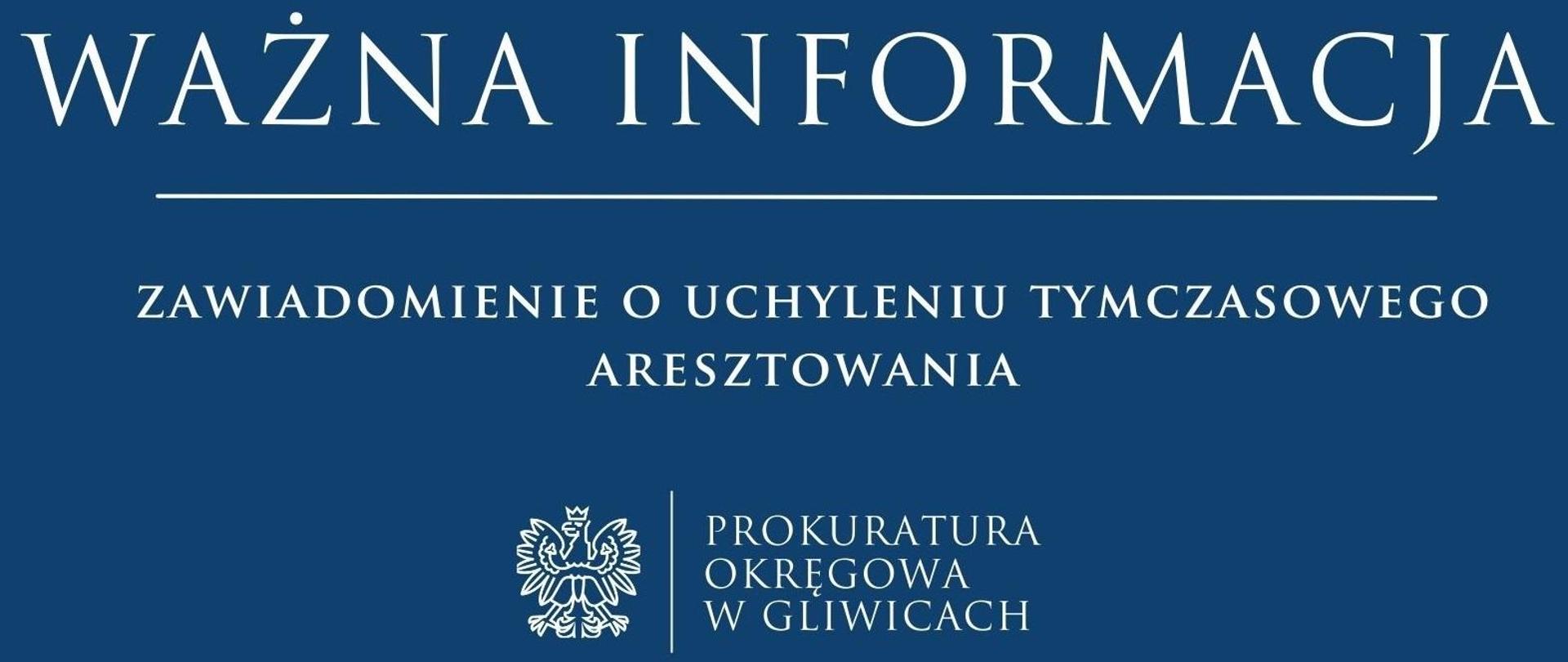 Zawiadomienie o uchyleniu tymczasowego aresztowania