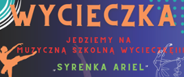 Plakat wielokolorowy związany z organizacją wycieczki do Kielc w dniu 19.10.2023. Na plakacie informacje organizacyjne