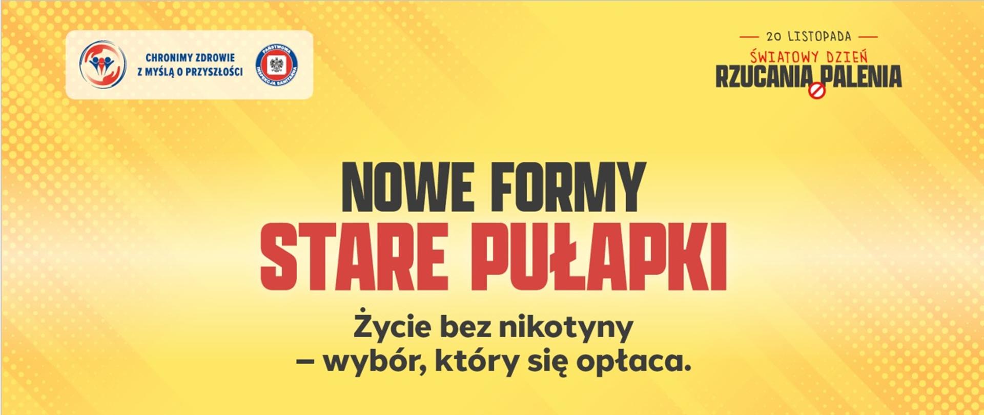 Nowe formy stare pułapki. Życie bez nikotyny- wybór, który sie opłaca.