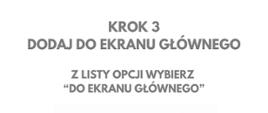 JAK ZAINSTALOWAĆ APLIKACJĘ
“GDZIE SIĘ UKRYĆ NA TELEFONIE?”
GDZIESIEUKRYC.PL
KROK 3
DODAJ DO EKRANU GŁÓWNEGO
Z LISTY OPCJI WYBIERZ
“DO EKRANU GŁÓWNEGO”
Ochrona ludności i obrona cywilna