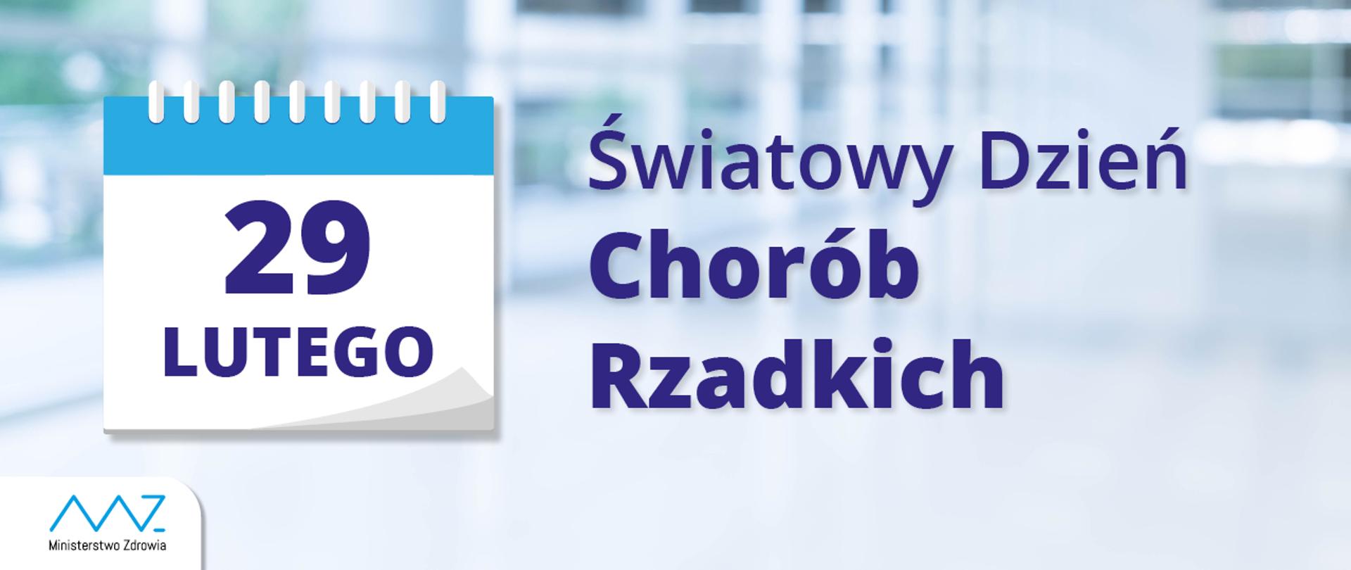 29 lutego - Światowy Dzień Chorób Rzadkich